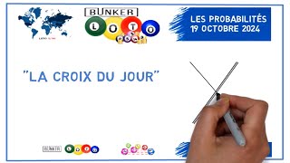 La Croix de LOTO du 19 octobre 2024 👉 Croix Numérologique [upl. by Llerdna598]