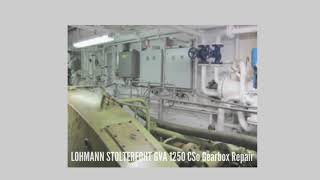 LOHMANN STOLTERFOHT GVA 1250 CSo Gearbox Repair [upl. by Kavanagh]