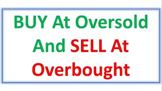 BUY At Oversold And SELL At Overbought  By Abhijit Zingade [upl. by Brower]