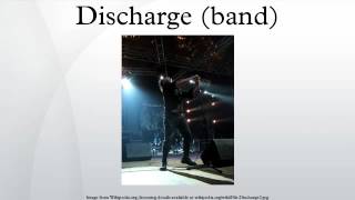 Discharge band [upl. by Elimay]