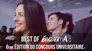 Best Of Eloquentia 1  6ème édition du concours universitaires [upl. by Aretak227]