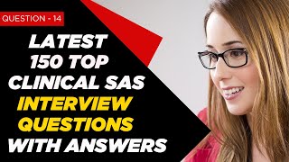 Clinical SAS Interview Questions and Answers for Freshers amp 2  3 Years Experienced  Question  14 [upl. by Alarice]