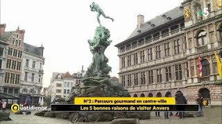 Les 5 bonnes raisons de visiter Anvers [upl. by Niroc]