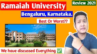 Ramaiah University BengaluruKarnataka Full Review 2023FeesAdmissionEligibilityCampus [upl. by Ayvid]