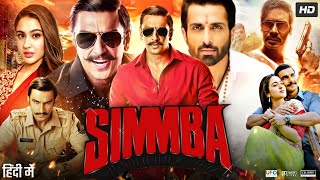 Simmba Full Movie  Ranveer Singh  Sara Ali Khan  Sonu Sood  Ajay Devgn  Review amp Facts HD [upl. by Kuth]