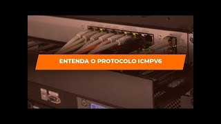 Como Funciona o ICMP no IPv6 ou ICMPv6 [upl. by Myriam213]