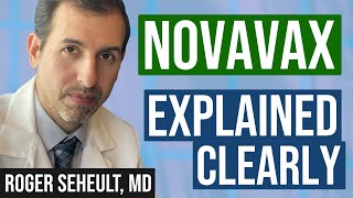 Novavax Explained Clearly [upl. by Laszlo968]