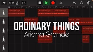 ordinary things  Ariana Grande tutorial [upl. by Notnel966]