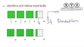 Y 21 Jämföra och räkna med bråk [upl. by Lzeil]