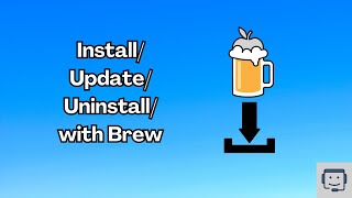 Installing Updating and Uninstalling Apps with HomeBrew for Mac [upl. by Ibson]