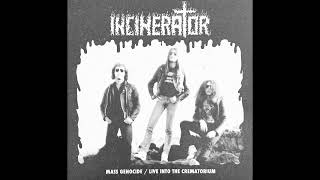 Incinerator– Mass Genocide  Live Into The Crematorium 2024 Vinyl Rip [upl. by Draillih]