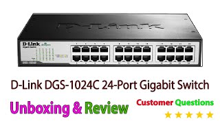 dlink dgs1024c 24port gigabit switch Unboxing  Review [upl. by Tan]