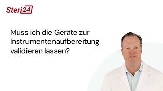 Validierung von Autoklav Desinfektor oder Siegelgerät  Steri24 FAQs [upl. by Amethyst]