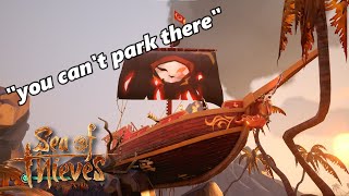 quotYou cant park therequot Sea of Thieves Clip [upl. by Warga]