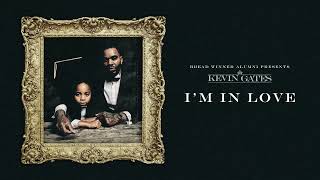 Kevin Gates  Im In Love Official Audio [upl. by Raines882]