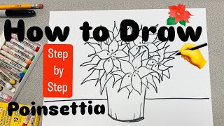 How to Draw Poinsettia Flower EASY  for kids step by step christmas art mrschuettesart [upl. by Damalas]