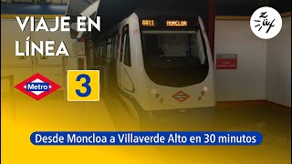 Viajando por la línea 3 del Metro de Madrid  Moncloa  Villaverde Alto [upl. by Dinan]