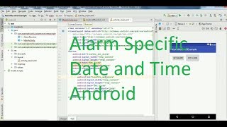 How To Create Alarm Service in a specific date and time in android studio 30 [upl. by Ardnak]