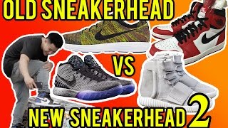 OLD SNEAKERHEAD VS NEW SNEAKERHEAD 2 [upl. by Mccullough]