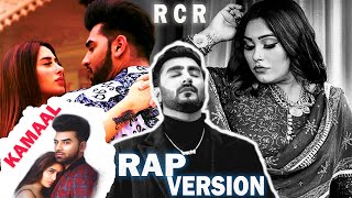 RCR X AFSANA KHAN  Ya Ali X Kamaal  Rap Version  SAD Mashup [upl. by Nalo]