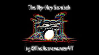 The HipHop Scratch [upl. by Magocsi]