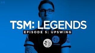 TSM LEGENDS  Season 3 Episode 5  Upswing [upl. by Dosh]