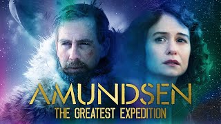 Amundsen The Greatest Expedition  Full Epic Movie  WATCH FOR FREE [upl. by Petrie]