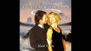 Olivia NewtonJohn amp Cliff Richard • Had To Be Extended [upl. by Arlette770]