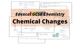 The WHOLE of Edexcel GCSE Chemistry CHEMICAL CHANGES [upl. by Larimore]