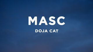 Doja Cat  MASC Lyrics ft Teezo Touchdown [upl. by Schecter269]