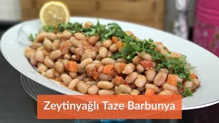 Zeytinyağlı Taze Barbunya Tarifi Barbunya Pilaki  Naciye Kesici  Yemek Tarifleri [upl. by Johnathon702]