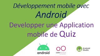 Android 06 Développer une application mobile De Quiz [upl. by Norrabal887]