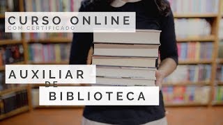 Curso Online Auxiliar de Biblioteca [upl. by Stander]