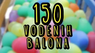 150 VODENIH BALONA [upl. by Loreen]