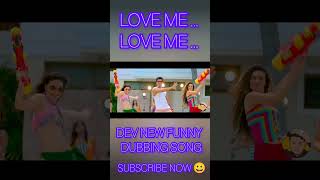 Love MeLove Me songkelorkirti jishusengupta mimichakraborty dev bangladubbingvideo [upl. by Coben]