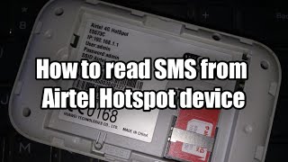 How to login and check sms in Airtel Hotspot device [upl. by Hailed56]