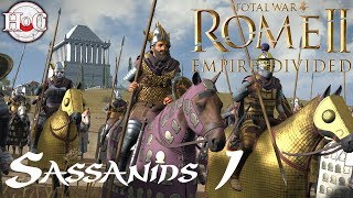 Total War Rome 2  Empire Divided  Sassanids  1 [upl. by Lat878]