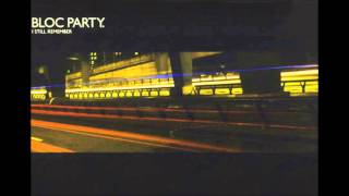 Bloc Party  I Still Remember Instrumental  Lyrics [upl. by Serdna]