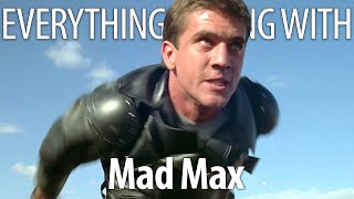 Everything Wrong With Mad Max in 18 Minutes or Less [upl. by Mccourt]