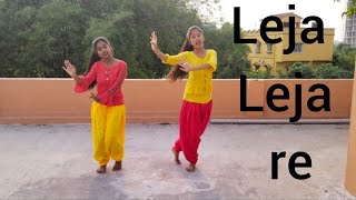 Leja Leja re। Easy Dance Steps । Dhvani Bhanushali Dance Cover By Rupali amp Piyali❤️❤️❤️ [upl. by Nitsua]