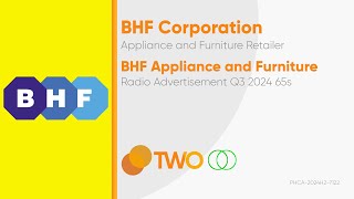 BHF Appliance and Furniture Radio Ad Q3 2024 65s [upl. by Dadinirt778]