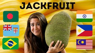 How the World Eats Jackfruit  Bangladesh Fiji Brazil Malaysia Philippines India [upl. by Lukin]