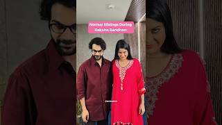 Normal Vs Psychopath Siblings on Rakshabandhan  ft Rajkummar Rao  Anisha Dixit  shorts [upl. by Odrick]