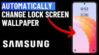 How to Change Lock Screen Wallpaper Automatically on Samsung Phone [upl. by Ymaj]