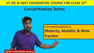 Conceptual Problems on Concentration TermsMolarity Molality and mole fraction [upl. by Gerk]