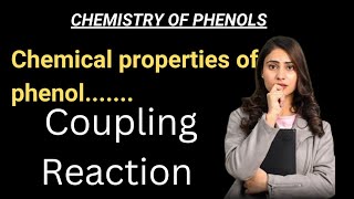 Coupling reaction chemical properties of phenol coupling reaction of phenol [upl. by Russo]