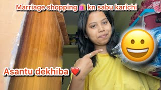 Marriage shopping 🛍️ kn sabu karichi ❤️ [upl. by Freudberg]