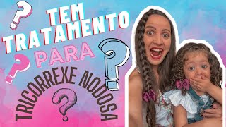 QUAL O TRATAMENTO PARA A TRICORREXE NODOSA INFANTIL [upl. by Ggerk]