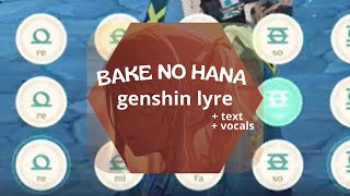 Genshin Lyre  Bake no Hana FULL  Lyrics [upl. by Nyvek]