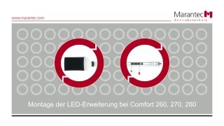 Marantec  Montage der LEDErweiterung bei Comfort 260 270 280 [upl. by Brenden445]